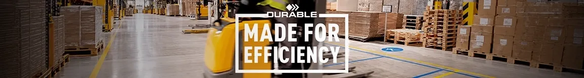 DURABLE – Made for Efficiency