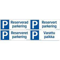 Parkeringsskylt - Reserverad parkering